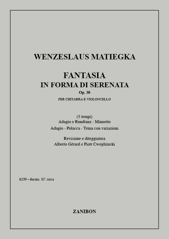 Fantasia In Forma Di Serenata Op. 30 